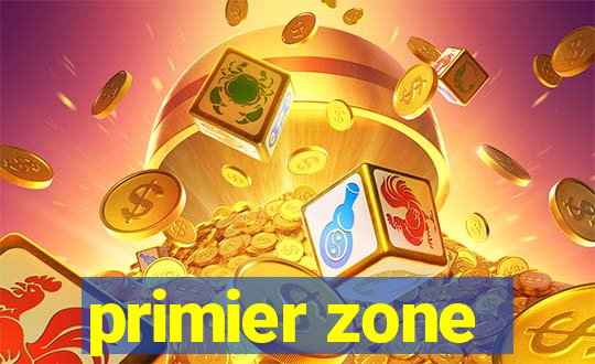 primier zone